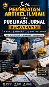 Jasa pembuatan artikel ilmiah dan publikasi jurnal bergaransi profesional